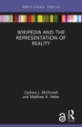 Wikipedia and the Representation of Reality - Book