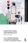 Architectural Anthropology : Exploring Lived Space - Book