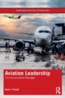 Aviation Leadership : The Accountable Manager - Book