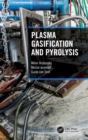 Plasma Gasification and Pyrolysis - Book