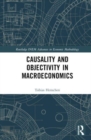 Causality and Objectivity in Macroeconomics - Book