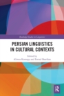 Persian Linguistics in Cultural Contexts - Book