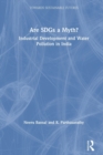 Are SDGs a Myth? : Industrial Development and Water Pollution in India - Book