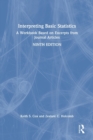 Interpreting Basic Statistics : A Workbook Based on Excerpts from Journal Articles - Book