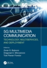 5G Multimedia Communication : Technology, Multiservices, and Deployment - Book