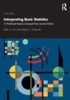 Interpreting Basic Statistics : A Workbook Based on Excerpts from Journal Articles - Book