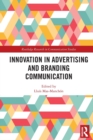 Innovation in Advertising and Branding Communication - Book