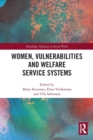 Women, Vulnerabilities and Welfare Service Systems - Book