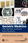 Geriatric Medicine : 300 Specialty Certificate Exam Questions - Book