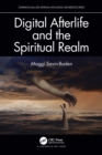 Digital Afterlife and the Spiritual Realm - Book