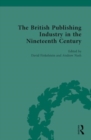 The British Publishing Industry in the Nineteenth Century - Book