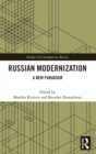 Russian Modernization : A New Paradigm - Book
