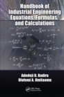 Handbook of Industrial Engineering Equations, Formulas, and Calculations - Book