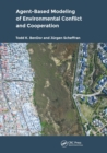 Agent-Based Modeling of Environmental Conflict and Cooperation - Book