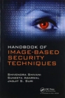 Handbook of Image-based Security Techniques - Book