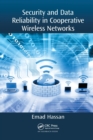 Security and Data Reliability in Cooperative Wireless Networks - Book