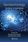 Nanotechnology : Synthesis to Applications - Book