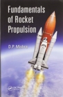Fundamentals of Rocket Propulsion - Book
