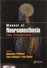 Manual of Neuroanesthesia : The Essentials - Book