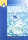 Renewable Energy Technologies for Water Desalination - Book