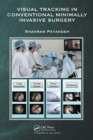 Visual Tracking in Conventional Minimally Invasive Surgery - Book