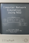Computer Network Simulation Using NS2 - Book