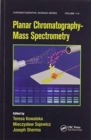 Planar Chromatography - Mass Spectrometry - Book