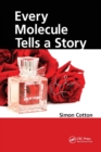 Every Molecule Tells a Story - Book