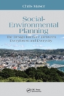 Social-Environmental Planning : The Design Interface Between Everyforest and Everycity - Book