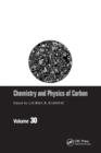 Chemistry & Physics of Carbon : Volume 30 - Book