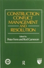 Construction Conflict Management and Resolution - Book