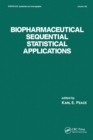 Biopharmaceutical Sequential Statistical Applications - Book