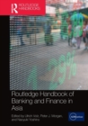 Routledge Handbook of Banking and Finance in Asia - Book