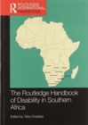 The Routledge Handbook of Disability in Southern Africa - Book