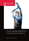 The Routledge Handbook of Gender and Violence - Book