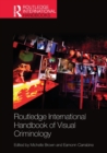 Routledge International Handbook of Visual Criminology - Book