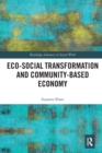 Eco-Social Transformation and Community-Based Economy - Book