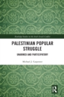 Palestinian Popular Struggle : Unarmed and Participatory - Book