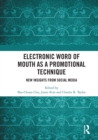 Electronic Word of Mouth as a Promotional Technique : New Insights from Social Media - Book