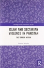 Islam and Sectarian Violence in Pakistan : The Terror Within - Book