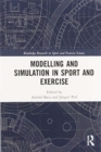 Modelling and Simulation in Sport and Exercise - Book