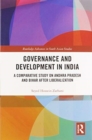 Governance and Development in India : A Comparative Study on Andhra Pradesh and Bihar after Liberalization - Book