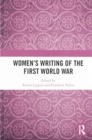 Women's Writing of the First World War - Book