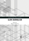 Slow Journalism - Book