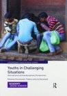 Youths in Challenging Situations : International and Interdisciplinary Perspectives - Book