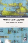 Anarchy and Geography : Reclus and Kropotkin in the UK - Book