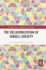 The Religionization of Israeli Society - Book