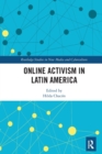 Online Activism in Latin America - Book