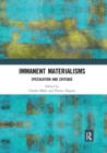 Immanent Materialisms : Speculation and critique - Book