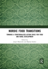 Nordic Food Transitions : Towards a territorialized action space for food and rural development - Book